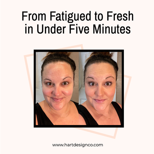 From Fatigued to Fresh in Under Five Minutes {Easy and Natural Makeup When You’re in a Hurry}